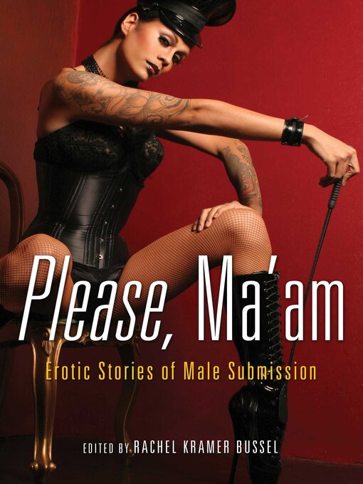 Title details for Please, Ma'am by Rachel Kramer Bussel - Available